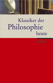 Cover of: Klassiker der Philosphie heute
