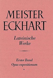 Cover of: Die deutschen und lateinischen Werke.: Hrsg. im Auftrage der Deutschen Forschungsgemeinschaft.  Die lateinischen Werke.