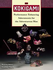 Kokigami : performance enhancing adornments for the adventurous man