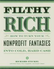 Cover of: Filthy rich by Richard Steckel