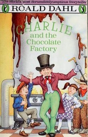 Cover of: Charlie and the Chocolate Factory