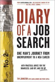 Diary of a job search : one man's journey from unemployment to a new career