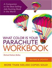Cover of: What Color Is Your Parachute Workbook: How to Create a Picture of Your Ideal Job or Next Career