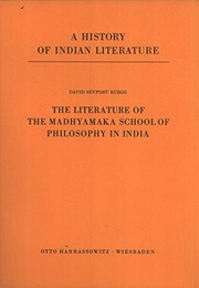 Cover of: The literature of the Madhyamaka school of philosophy in India