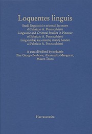 Cover of: Loquentes Linguis: Studi linguistici e orientali in onore die Fabrizio A. Pennacchietti /Linguistic and Oriental Studie in Honour of Fabrizio A. ... (English, French, German and Italian Edition)