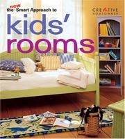 Cover of: The New Smart Approach to Kids' Rooms (New Smart Approach Series)