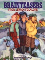 Cover of: Brainteasers from Jewish folklore by Rosalind Charney Kaye