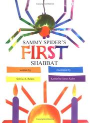 Cover of: Sammy Spider's first Shabbat by Sylvia A. Rouss