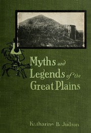 Cover of: Myths and legends of the Great Plains