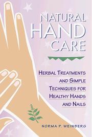 Natural hand care by Norma Pasekoff Weinberg