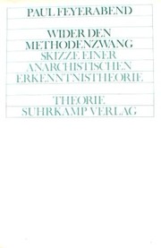 Cover of: Wider den Methodenzwang by Paul K. Feyerabend