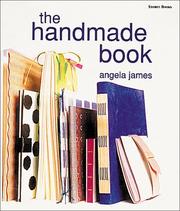 Cover of: The handmade book by Angela James
