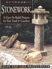 Cover of: Outdoor Stonework by Alan Bridgewater, Gill Bridgewater