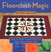 Cover of: Floorcloth Magic by Lisa Curry Mair