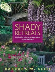 Cover of: Shady Retreats: 20 Plans for Colorful, Private Spaces in Your Backyard