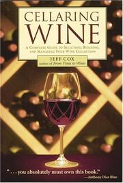 Cover of: Cellaring Wine by Jeff Cox