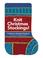 Cover of: Knit Christmas Stockings!