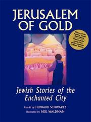 Cover of: Jerusalem of gold: Jewish stories of the enchanted city