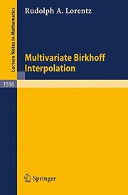 Multivariate Birkhoff interpolation by Rudoph A. Lorentz