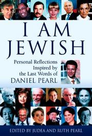 Cover of: I Am Jewish: Personal Reflections Inspired by the Last Words of Daniel Pearl