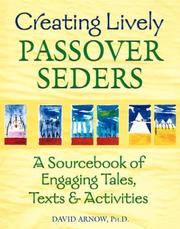 Creating lively Passover seders by David Arnow