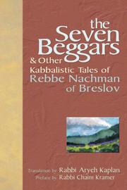 Cover of: The Seven Beggars & Other Kabbalistic Tales Of Rebbe Nachman Of Breslov