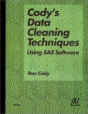 Cover of: Cody's data cleaning techniques using SAS software