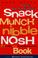 Cover of: The diabetes snack, munch, nibble nosh book