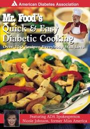 Mr. Food's Quick & Easy Diabetic Cooking by Art Ginsburg, Nicole Johnson