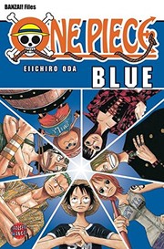 ONE PIECE BLUE by Eiichiro Oda
