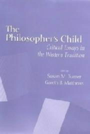 The philosopher's child : critical perspectives in the Western tradition