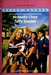 Cover of: NOBODY LIKES TAFFY SINCLAIR (Taffy Sinclair, No 11)