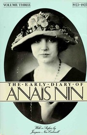 Cover of: The early diary of Anaïs Nin. Volume Three, 1923-1927 by Anaïs Nin