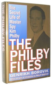Cover of: The Philby files by Genrikh Aviėzerovich Borovik