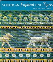 Cover of: Völker an Euphrat und Tigris