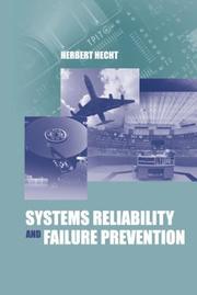 Cover of: Systems Reliability and Failure Prevention (Artech House Technology Management Library)