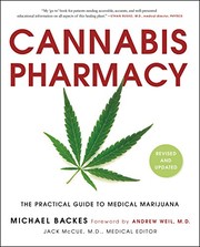 Cover of: Cannabis Pharmacy: The Practical Guide to Medical Marijuana -- Revised and Updated
