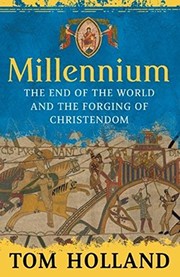 Cover of: Millennium: The End of the World and the Forging of Christendom