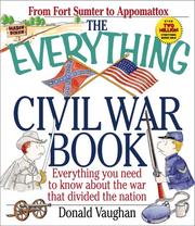 Cover of: The Everything Civil War book: everything you need to know about the war that divided the nation