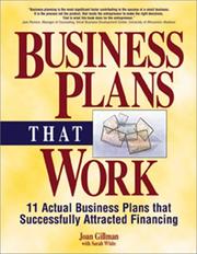 Cover of: Business Plans That Work: Includes Actual Business Plans That Successfully Attracted Financing