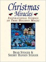 Cover of: Christmas Miracles: inspirational stories of true holiday magic