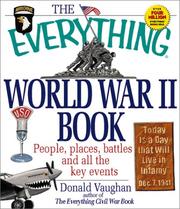 Cover of: The everything World War II book: people, places, battles, and all the key events