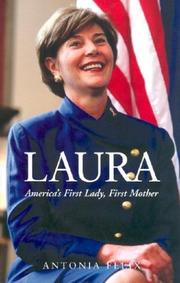 Laura : America's first lady, first mother