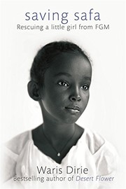 Cover of: Saving Safa: Rescuing a Little Girl from FGM