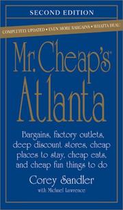 Mr. Cheap's Atlanta : bargains, factory outlets, deep discount stores, cheap places to stay, cheap eats, and cheap fun things to do