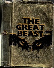 Cover of: The Great Beast: the life and magick of Aleister Crowley.