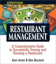 Cover of: Streetwise Restaurant Management: A Comprehensive Guide to Successfully Owning and Running a Restaurant (Adams Streetwise Series)