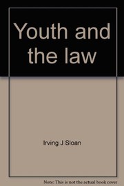 Cover of: Youth and the law: rights, privileges, and obligations