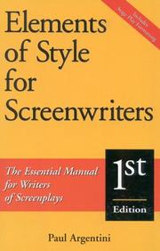 Cover of: Elements of style for screenwriters by Paul Argentini