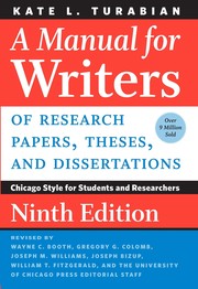 Cover of: A Manual for Writers of Research Papers, Theses, and Dissertations, Ninth Edition: Chicago Style for Students and Researchers